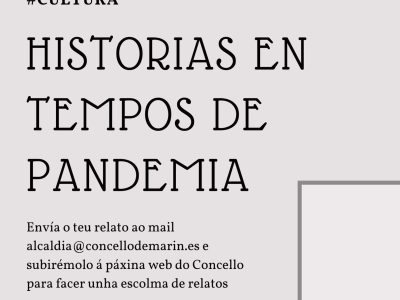 “Historias en tempos de pandemia”